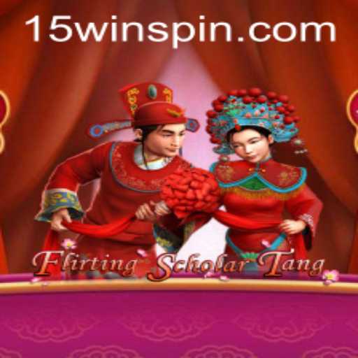 Flirting Scholar Tang: The Mesmerizing World of 15win
